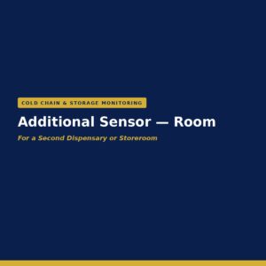 Additional room sensor for dispensary and storeroom temperature monitoring
