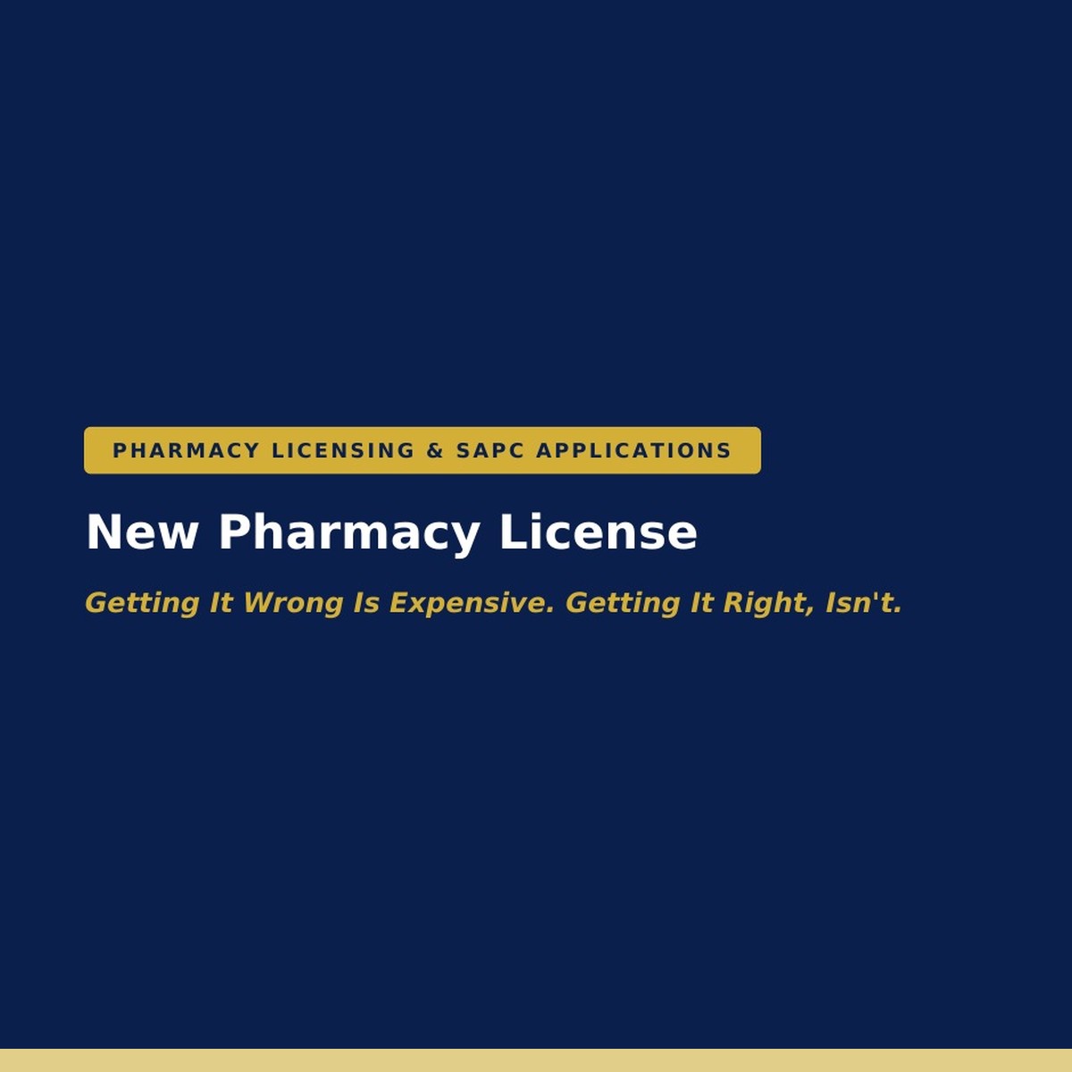 New Pharmacy Licence — SAPC and Department of Health applications